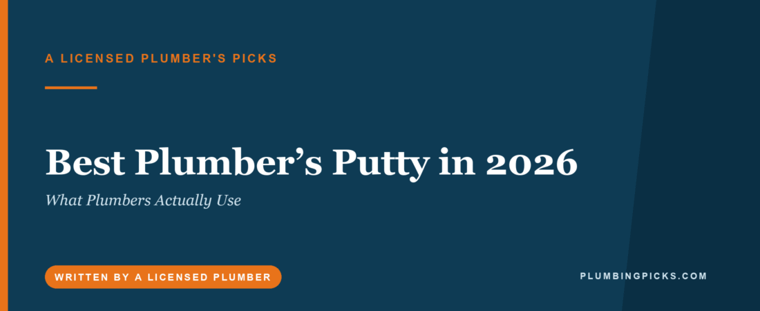 Best Plumber’s Putty in 2026 (What Plumbers Actually Use)