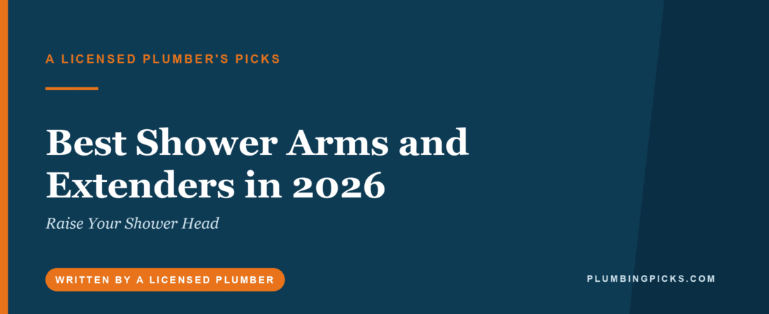Best Shower Arms and Extenders in 2026 (Raise Your Shower Head)