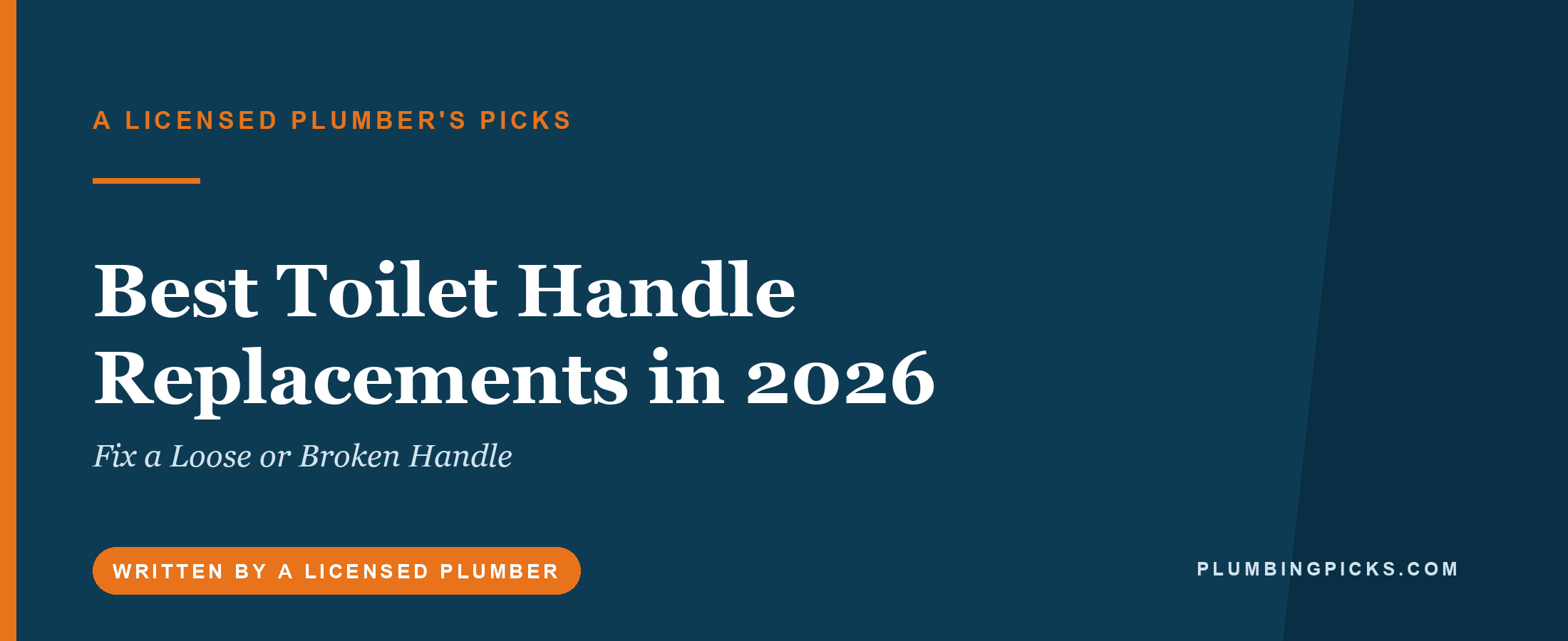 Best Toilet Handle Replacements in 2026 (Fix a Loose or Broken Handle)