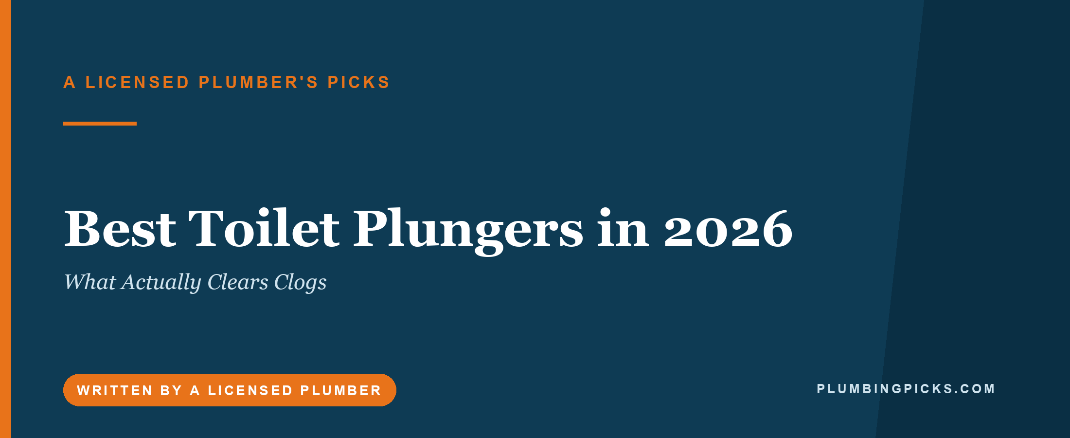 Best Toilet Plungers in 2026 (What Actually Clears Clogs)