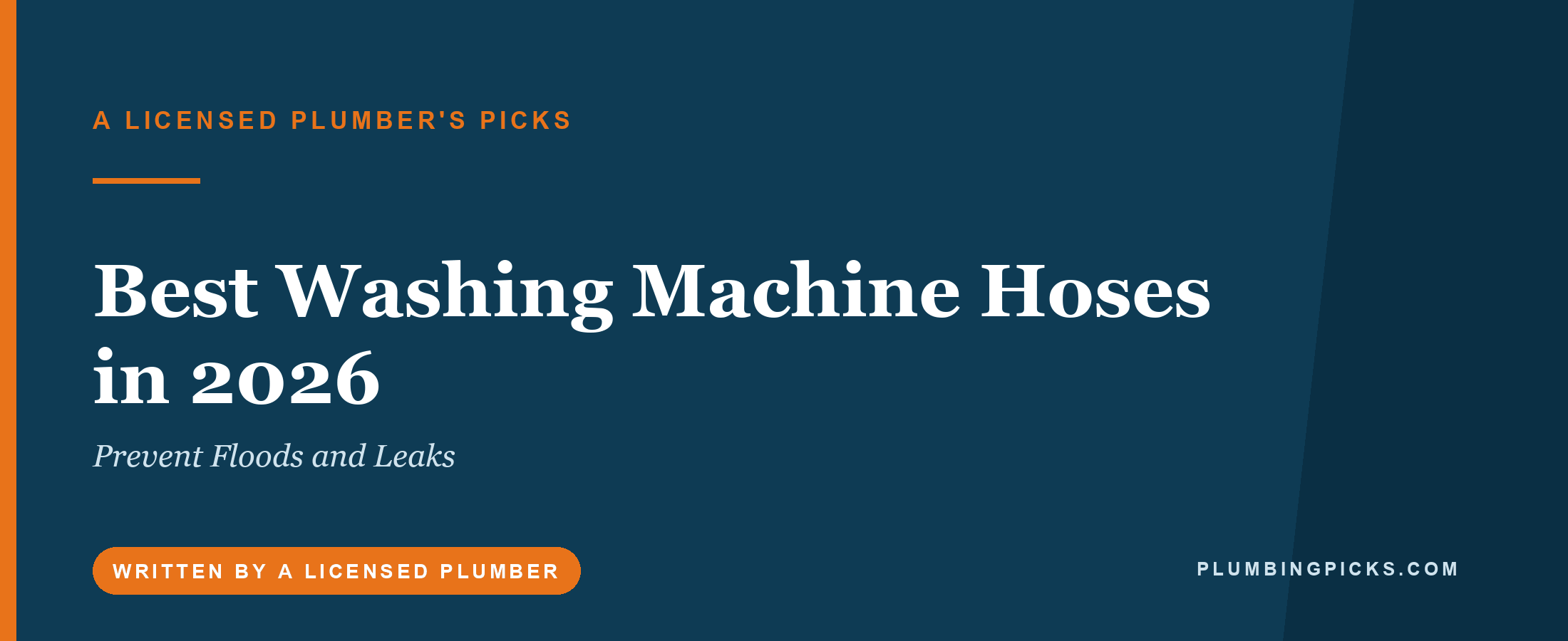Best Washing Machine Hoses in 2026 (Prevent Floods and Leaks)
