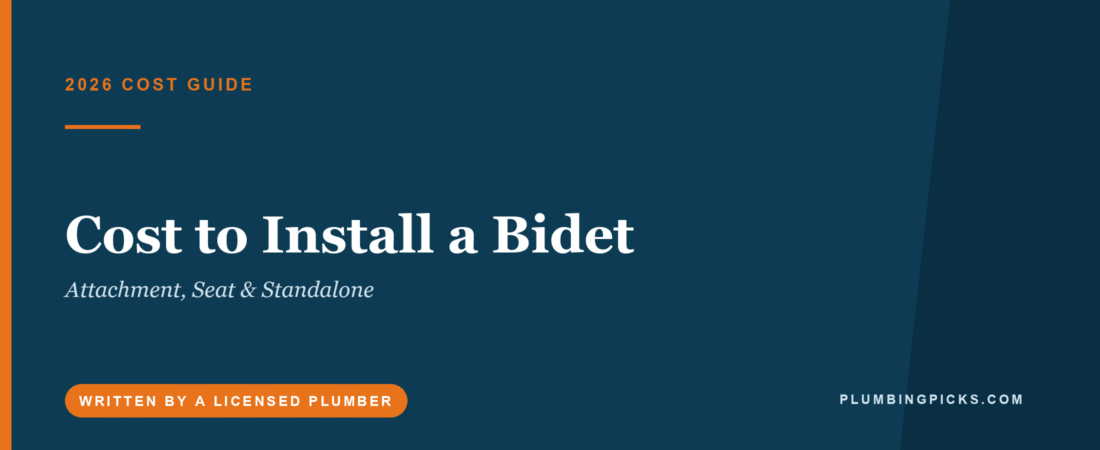 Cost to Install a Bidet (2026): Attachment, Seat & Standalone