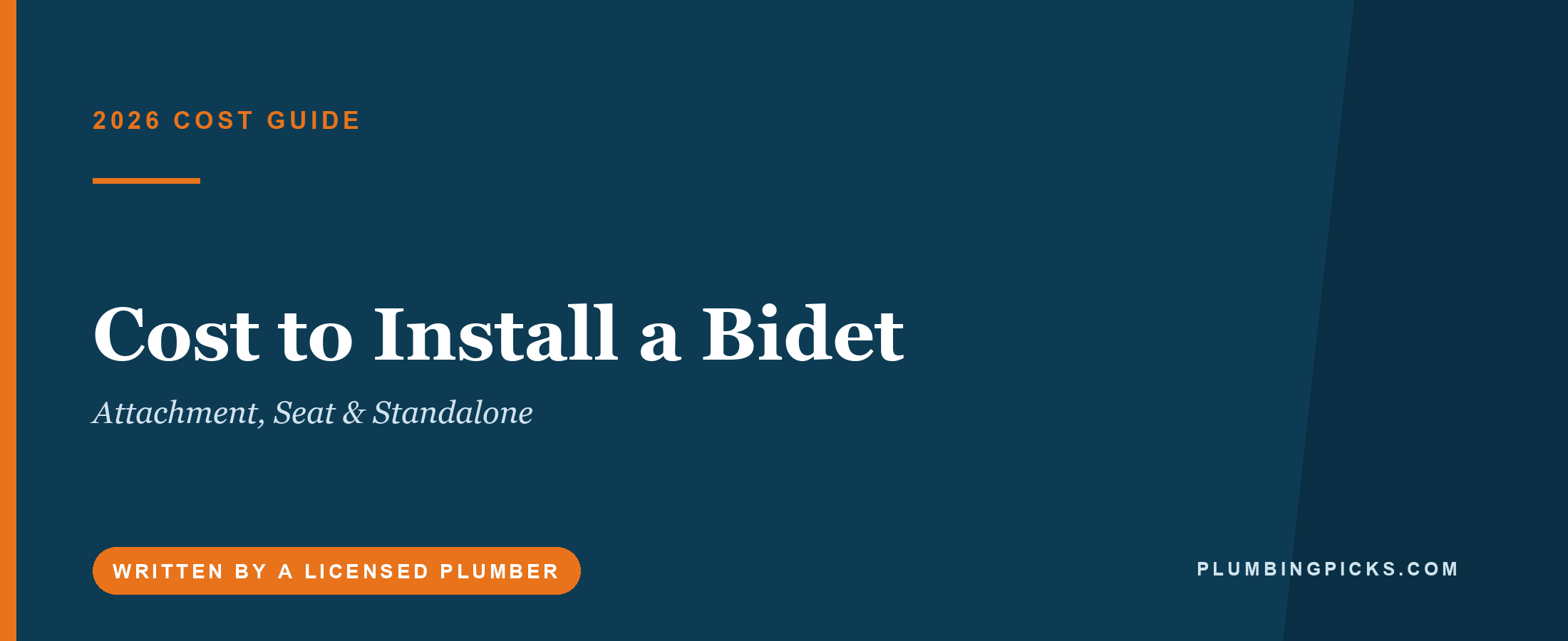 Cost to Install a Bidet (2026): Attachment, Seat & Standalone