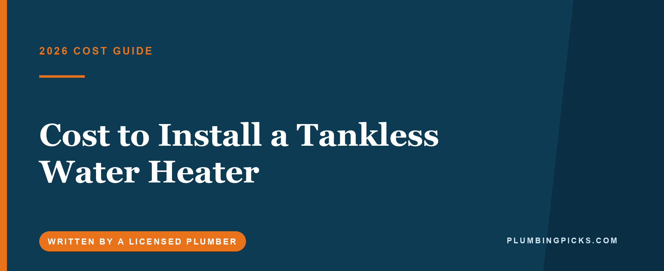 Cost to Install a Tankless Water Heater (2026)