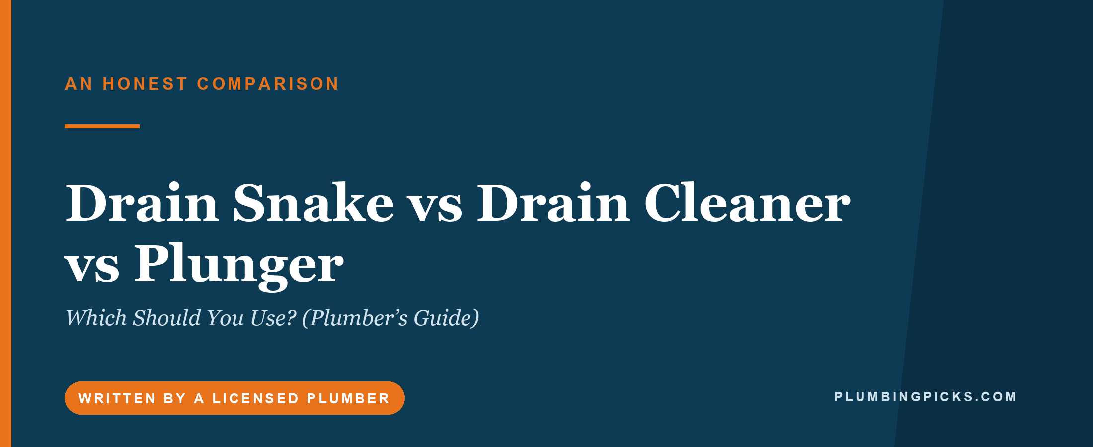 Drain Snake vs Drain Cleaner vs Plunger: Which Should You Use? (Plumber’s Guide)