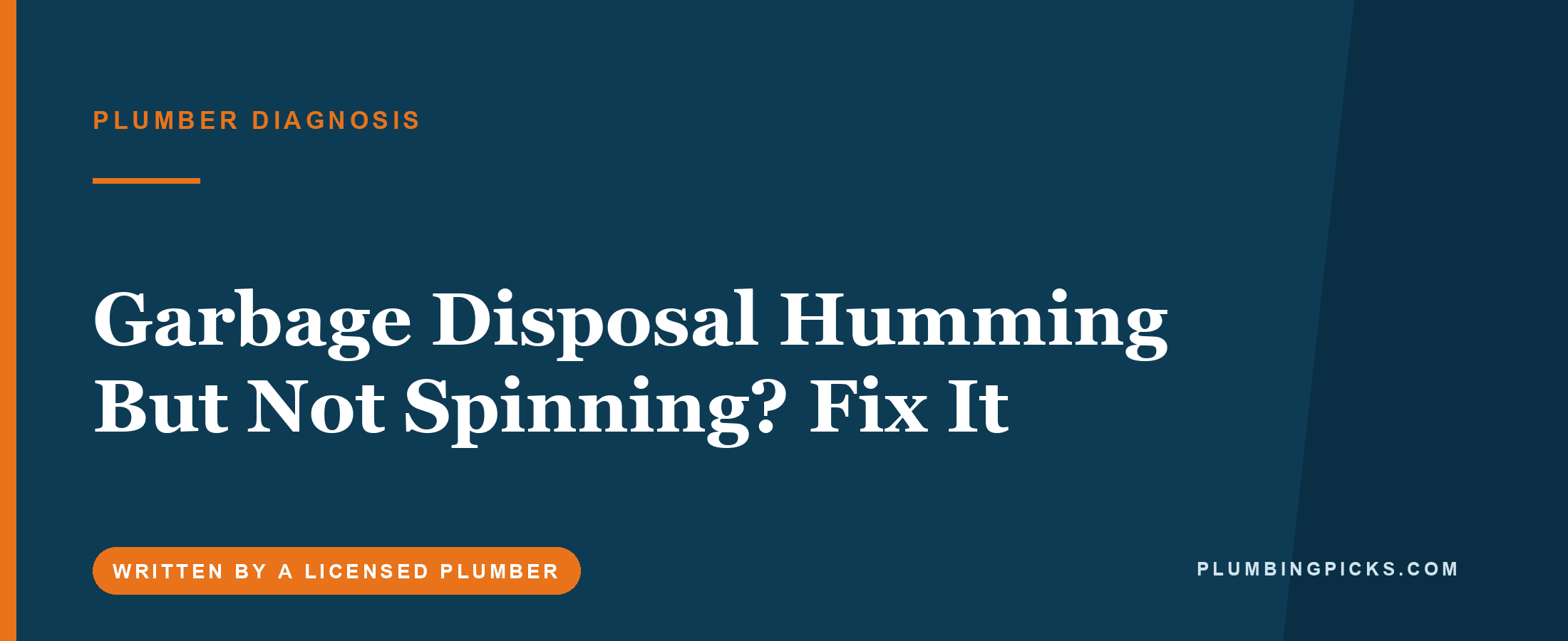 Garbage Disposal Humming But Not Spinning? Fix It