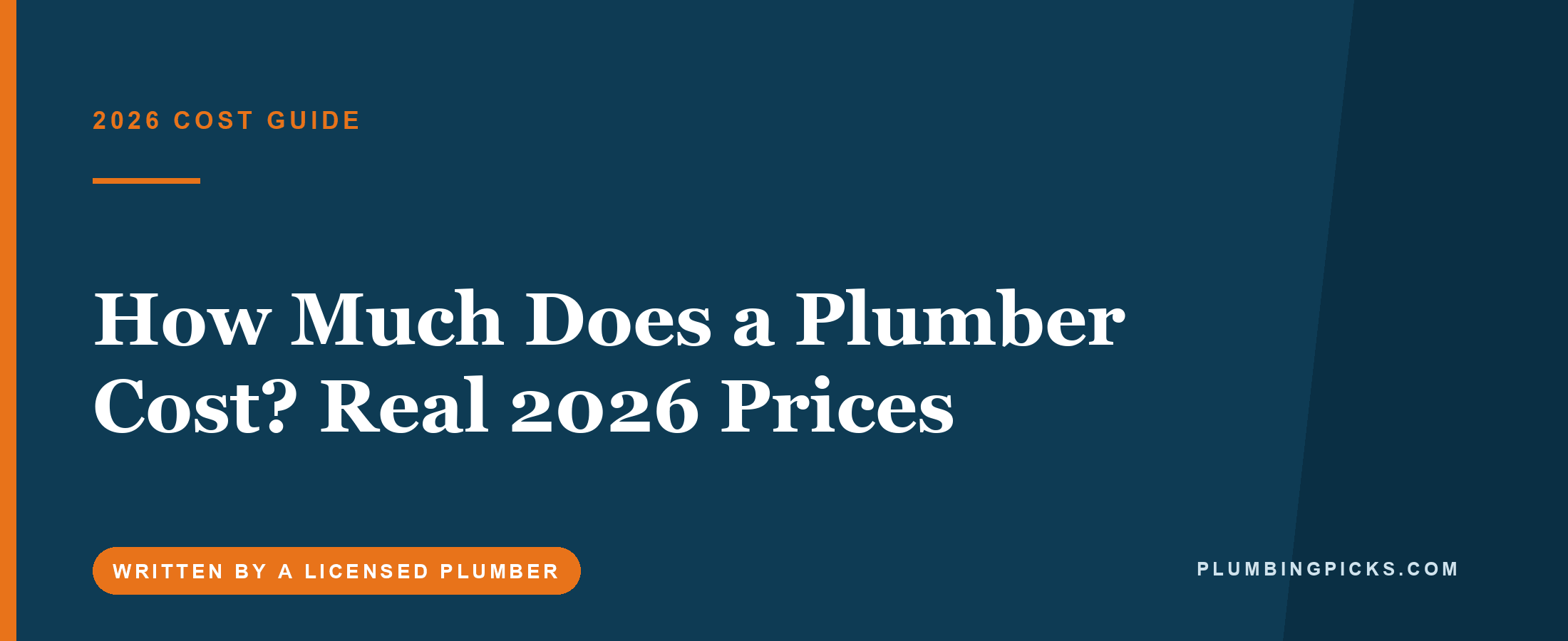 How Much Does a Plumber Cost? Real 2026 Prices