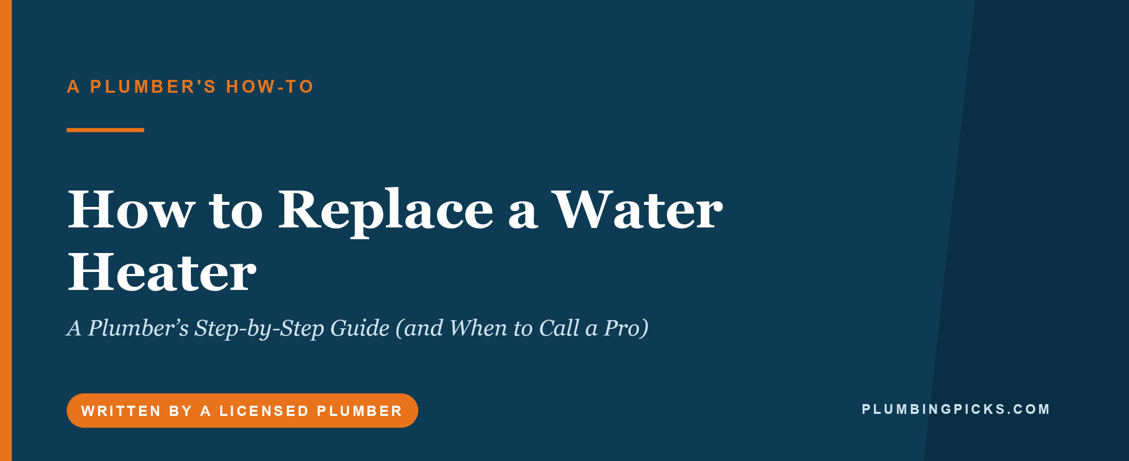 How to Replace a Water Heater: A Plumber’s Step-by-Step Guide (and When to Call a Pro)