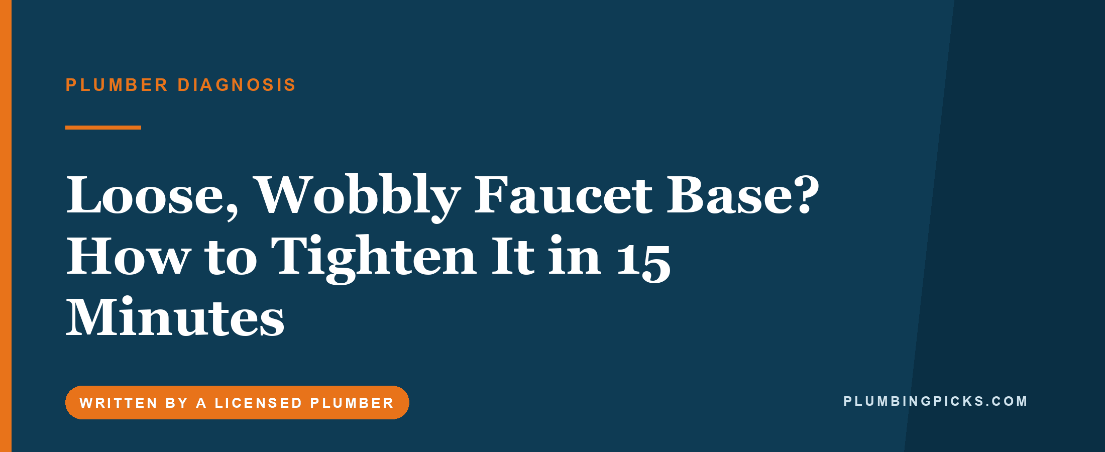 Loose, Wobbly Faucet Base? How to Tighten It in 15 Minutes