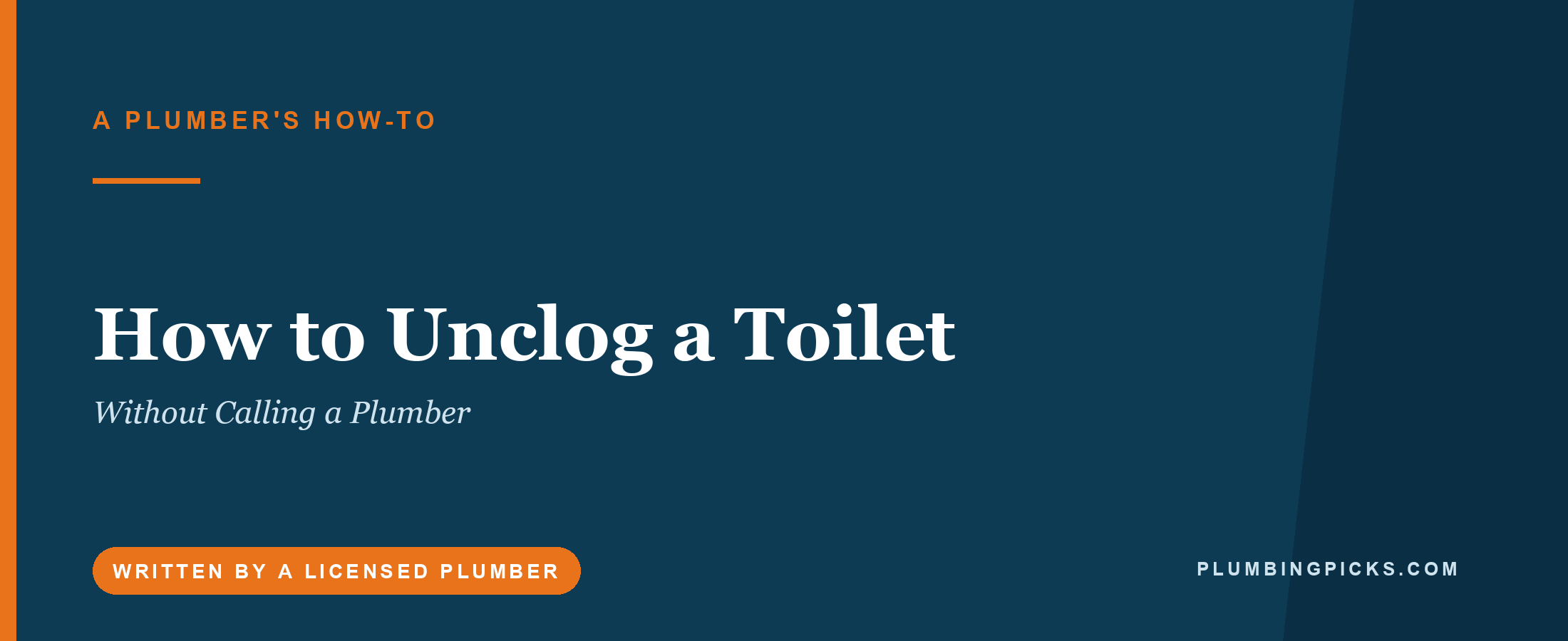 How to Unclog a Toilet (Without Calling a Plumber)
