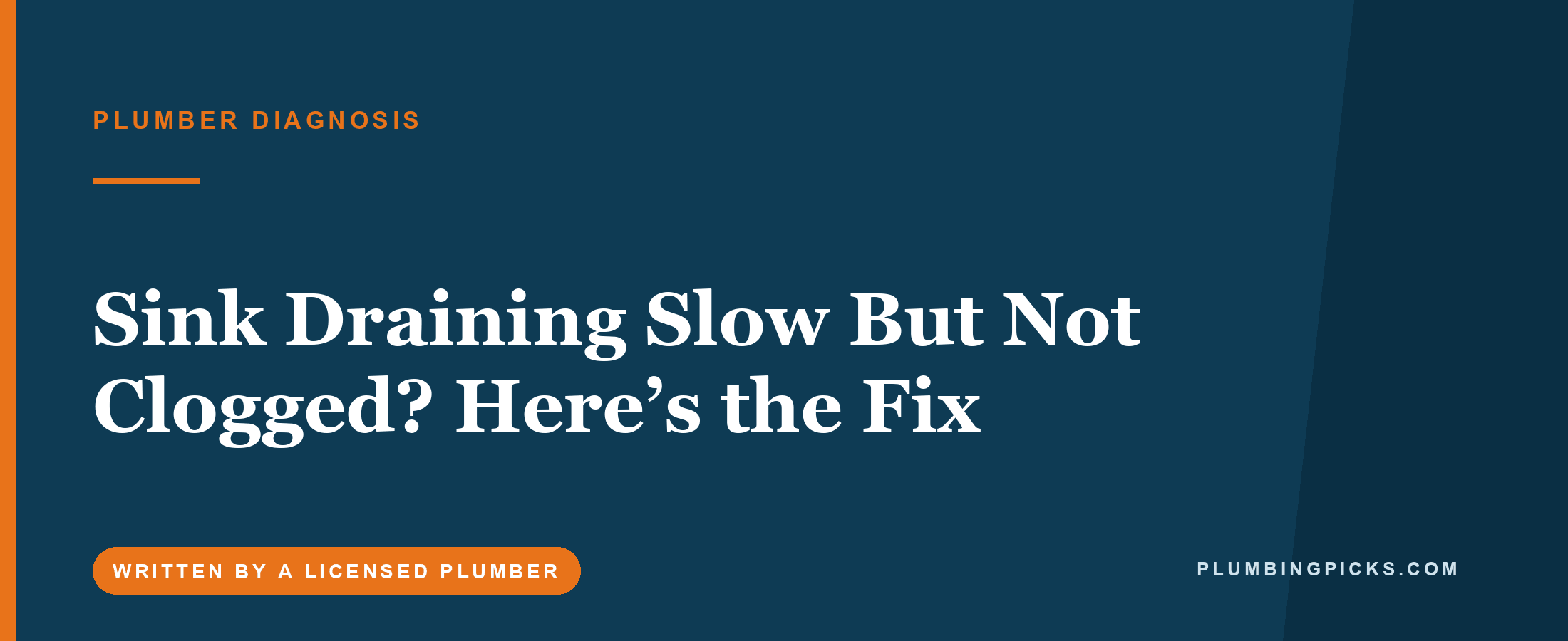 Sink Draining Slow But Not Clogged? Here’s the Fix