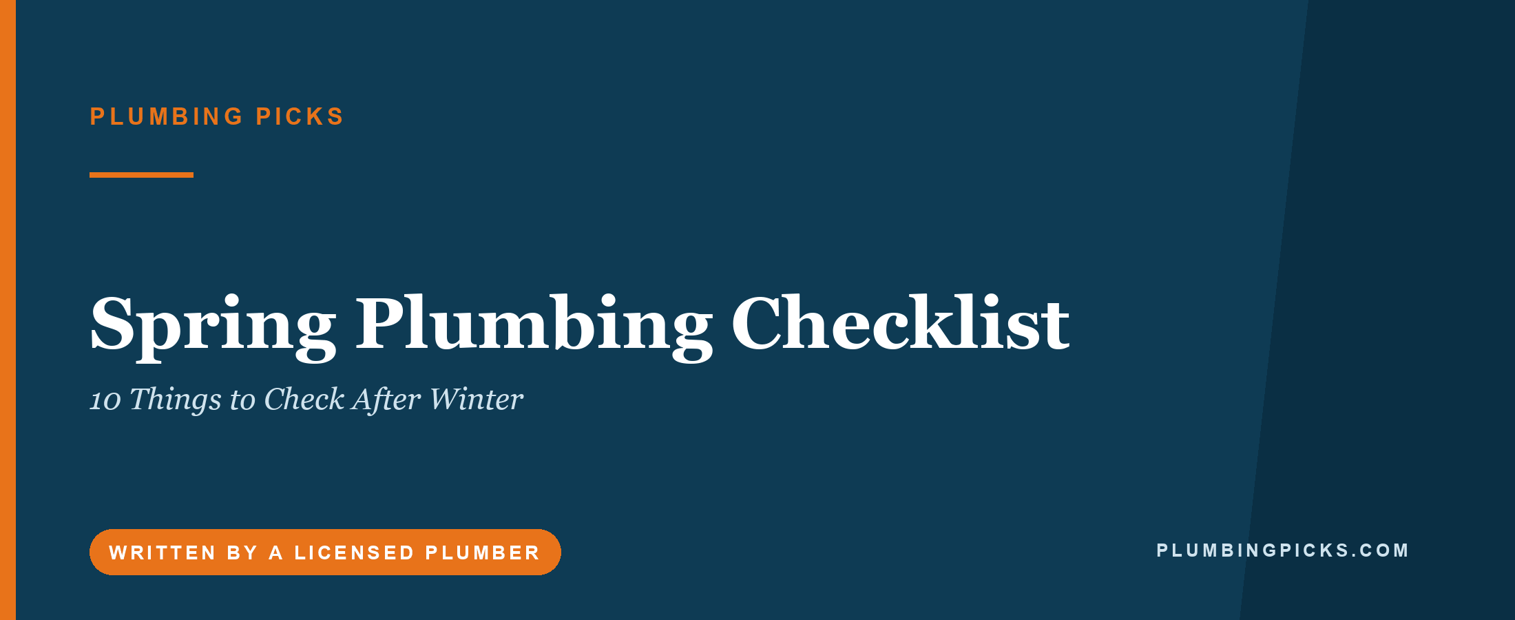 Spring Plumbing Checklist: 10 Things to Check After Winter