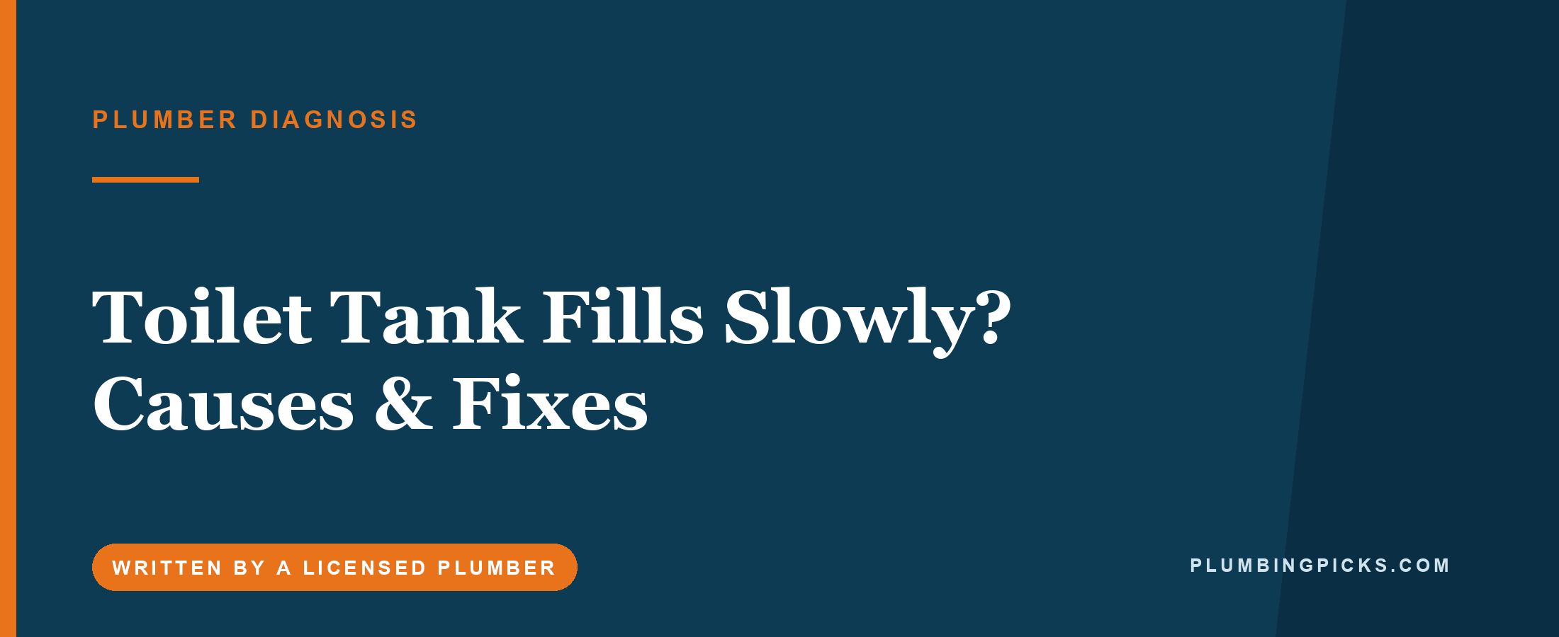 Toilet Tank Fills Slowly? Causes & Fixes