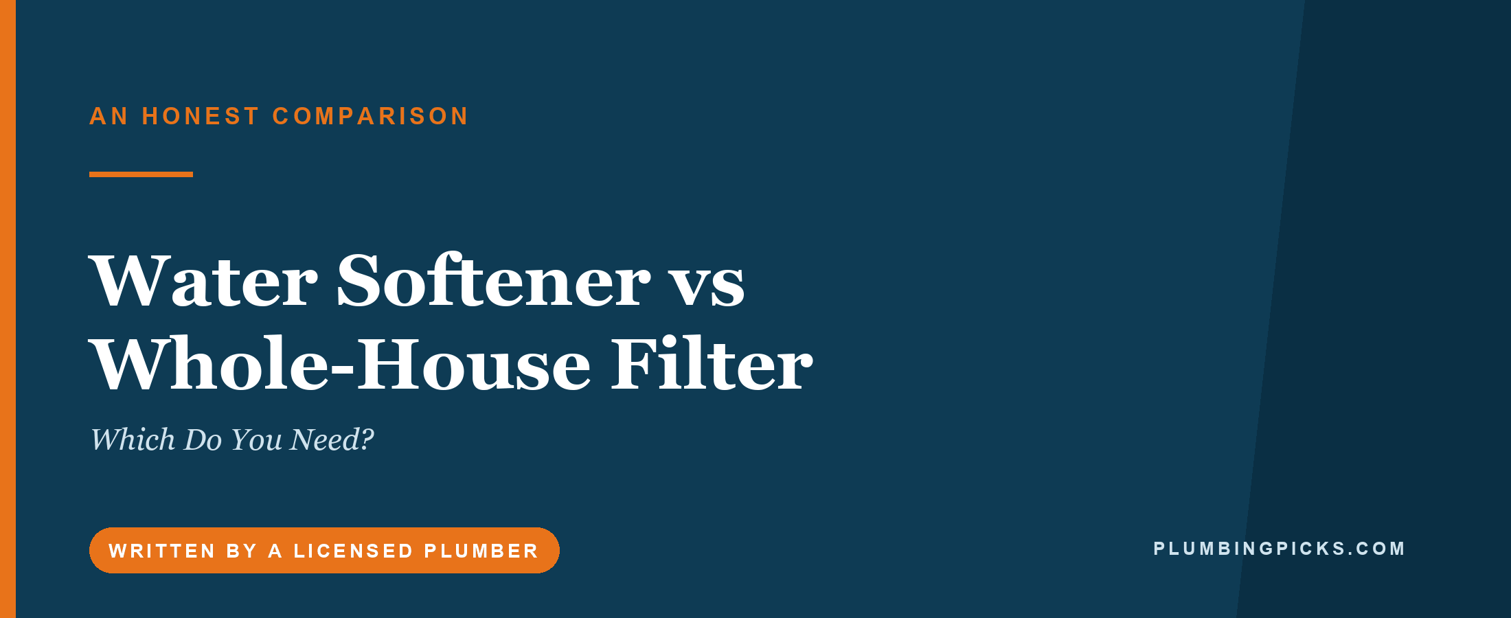 Water Softener vs Whole-House Filter: Which Do You Need?