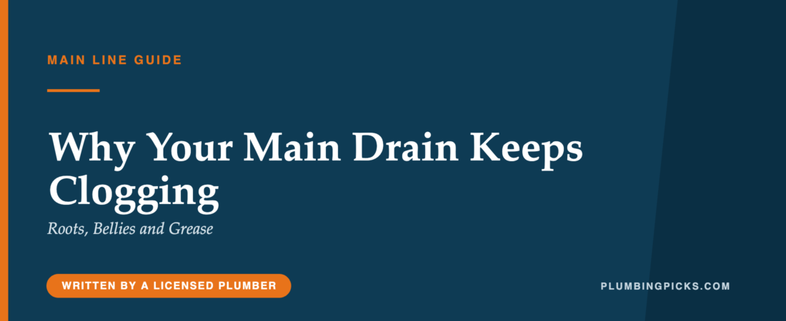 Why Your Main Drain Keeps Clogging