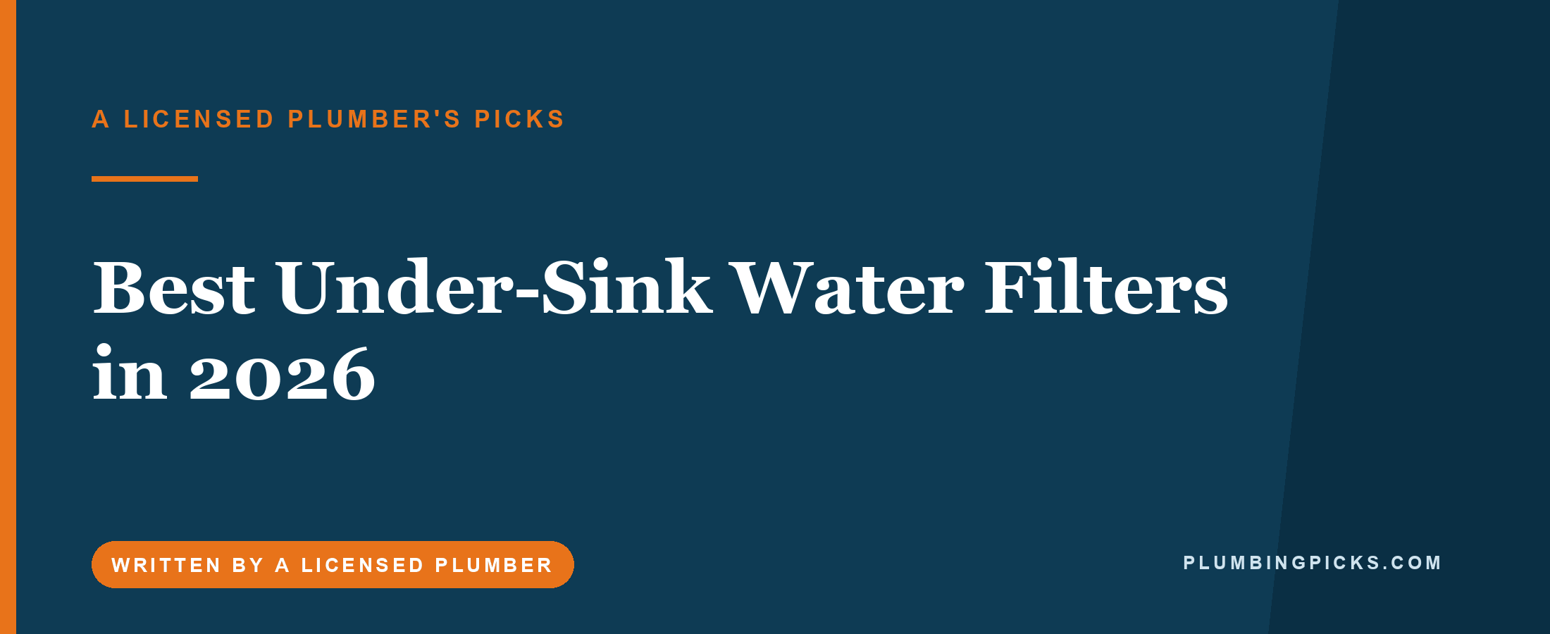 Best Under-Sink Water Filters in 2026 (Clean Drinking Water Without the Bottles)