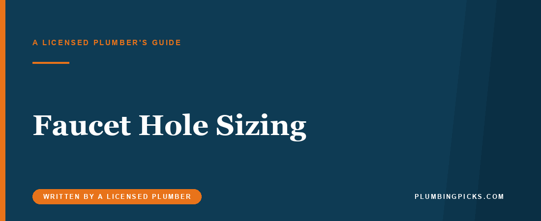 Kitchen Faucet Hole Size: How Many Holes Does Yours Need?