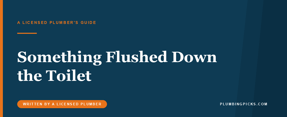 Something Got Flushed Down the Toilet: Will an Auger Get It Out?