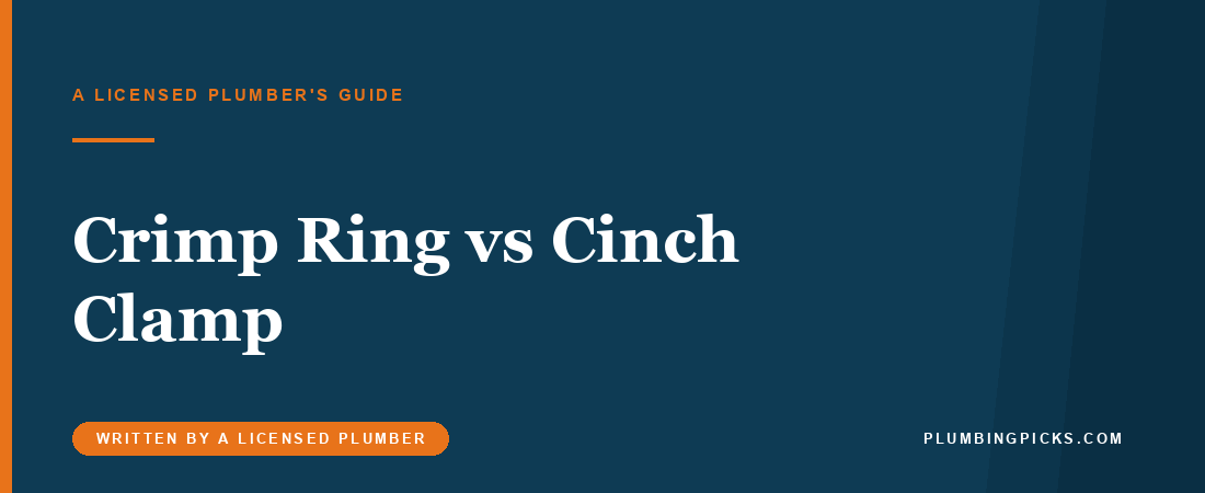 PEX Crimp Ring vs Cinch Clamp: Which System Should You Buy?
