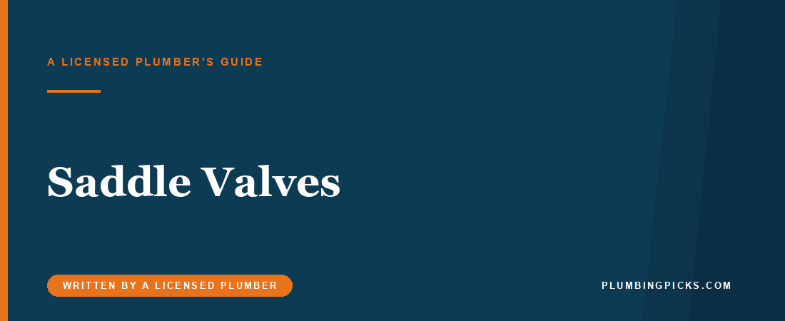 Saddle Valves: Why Inspectors Fail Them