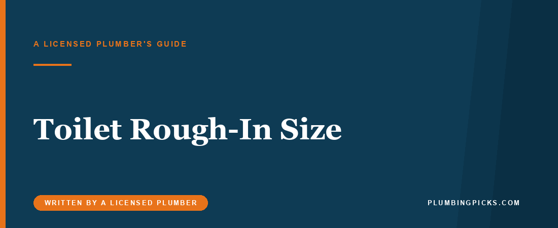 Toilet Rough-In Size: Measure This Before You Buy