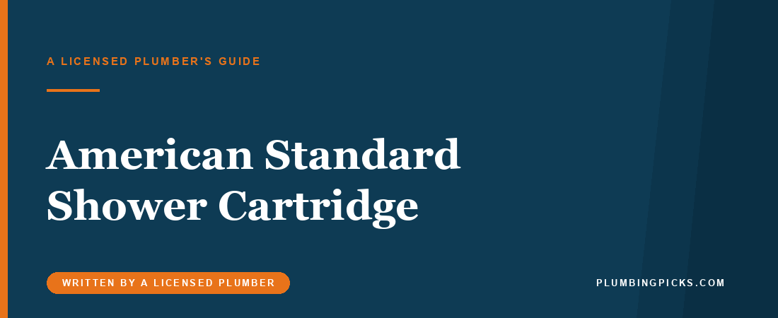 American Standard Shower Cartridge Replacement Guide
