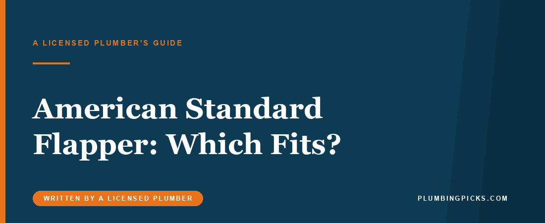 American Standard Toilet Flapper: Which One Fits?