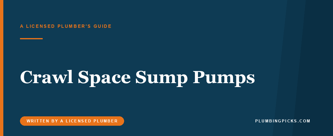 Best Crawl Space Sump Pump (2026): Kits and Install