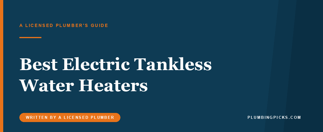 Best Electric Tankless Water Heaters (2026) by Climate