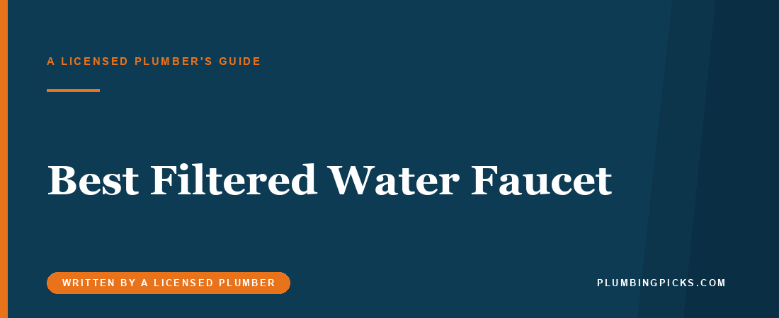 Best Filtered Water Faucet (2026): Taps and 3-in-1s