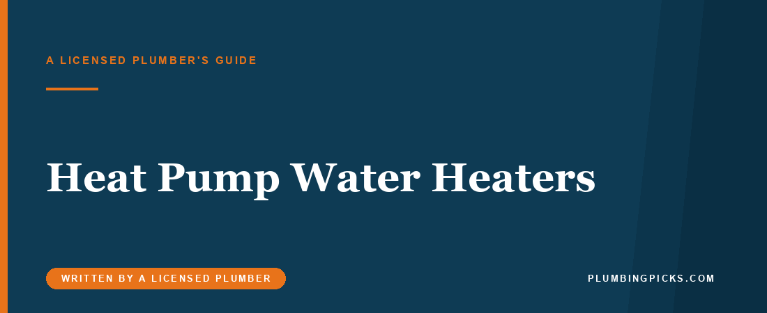 Best Heat Pump (Hybrid) Water Heaters (2026)