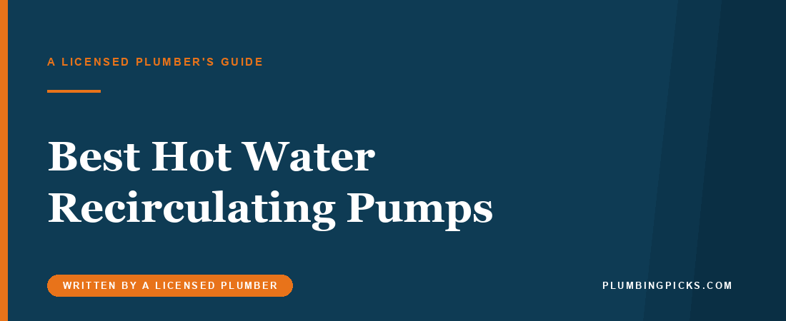 Best Hot Water Recirculating Pump (2026)