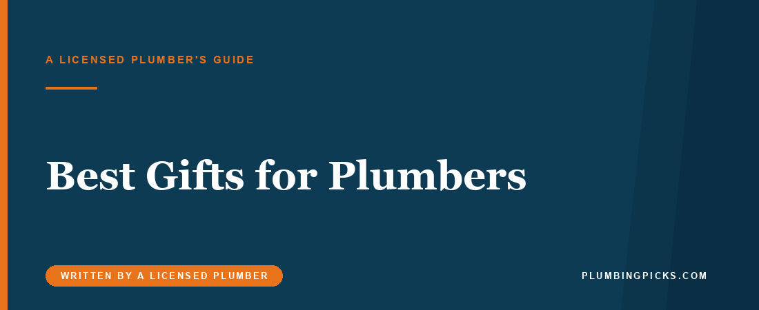 Best Gifts for Plumbers (2026): 10 Christmas Tool Ideas From a Plumber