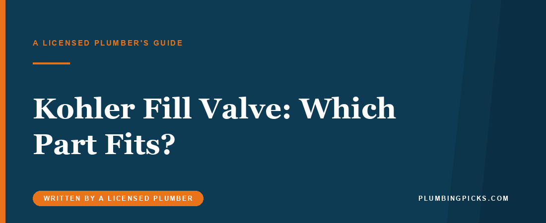 Kohler Toilet Fill Valve Replacement: Which Part Fits?