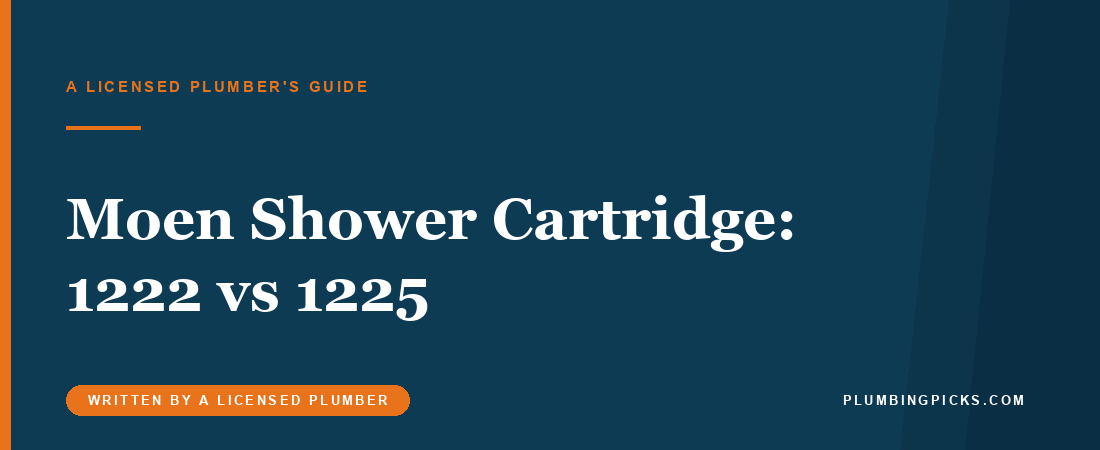 Moen Shower Cartridge: 1222 vs 1225 (and M-CORE)