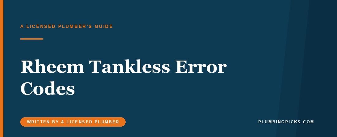 Rheem and Ruud Tankless Error Codes, Explained