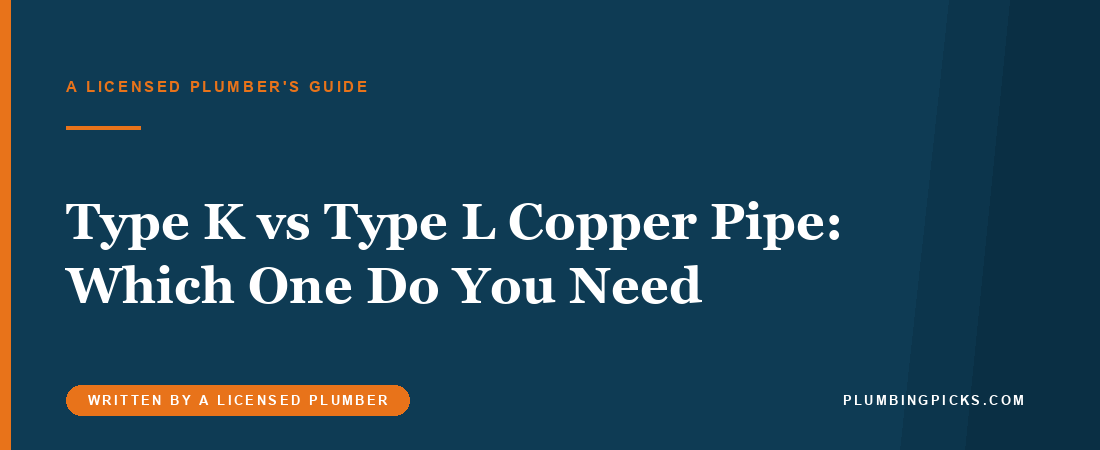 Type K vs Type L Copper Pipe: Which One Do You Need