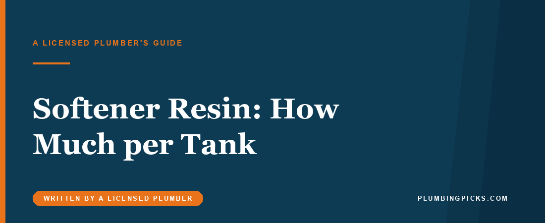 Water Softener Resin: How Much for a 9×48, 10×54 or 12×52