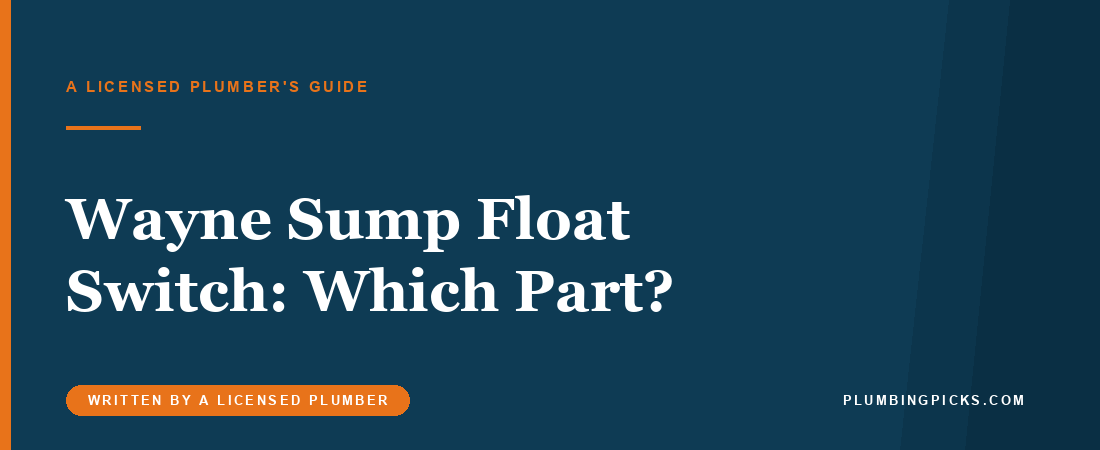 Wayne Sump Pump Float Switch: Which Part Fits?