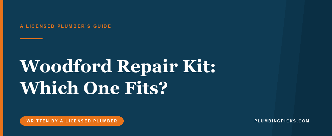 Woodford Frost-Free Faucet Repair Kit: Which One Fits?