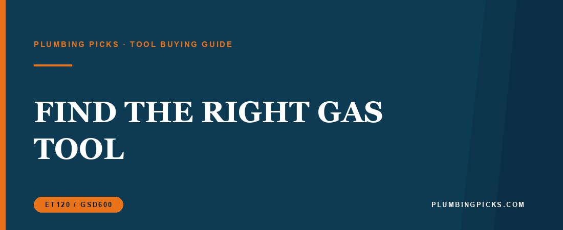 Best Combustible Gas Leak Detectors: ET120 vs GSD600