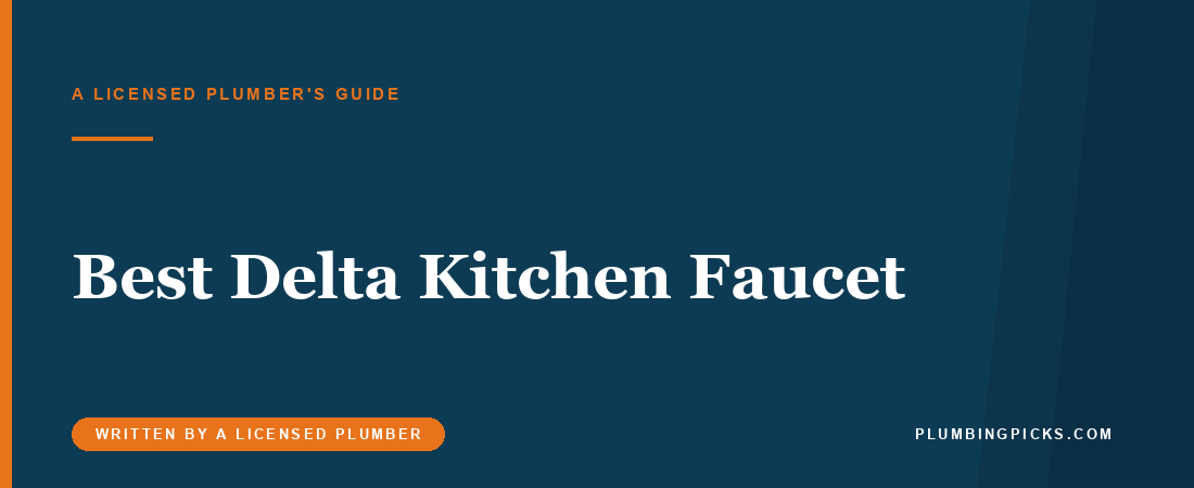 Best Delta Kitchen Faucets (2026): Lenta, Essa, Leland