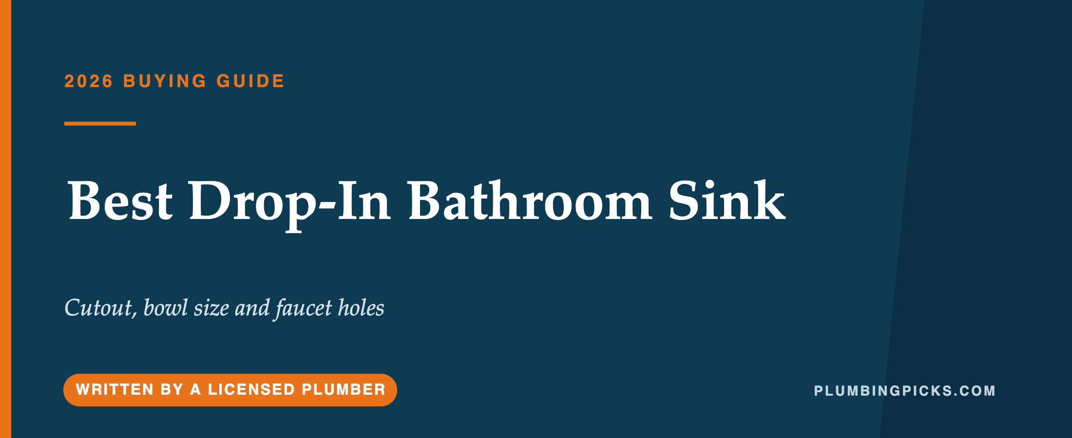 Best Drop-In Bathroom Sink