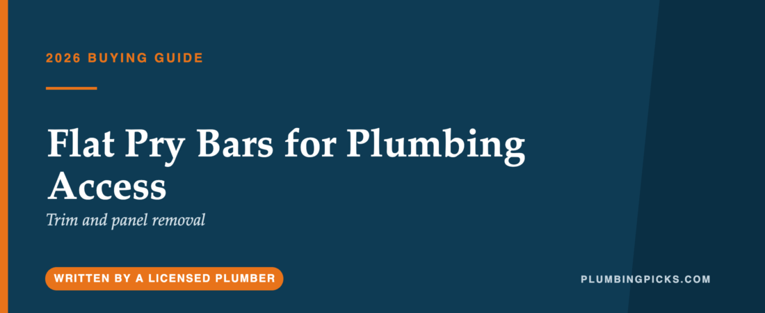 Best Flat Pry Bars for Plumbing