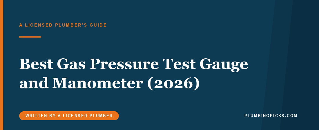 Best Gas Pressure Test Gauge and Manometer (2026)