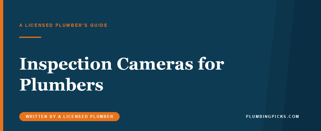 Best Inspection Cameras for Plumbers (2026): 3 Picks