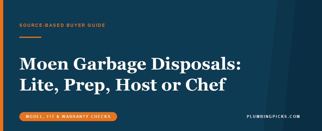 Best Moen Garbage Disposal (2026): Lite, Prep, Host or Chef
