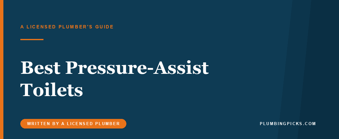 Best Pressure-Assist Toilets (2026): Kohler Pressure Lite