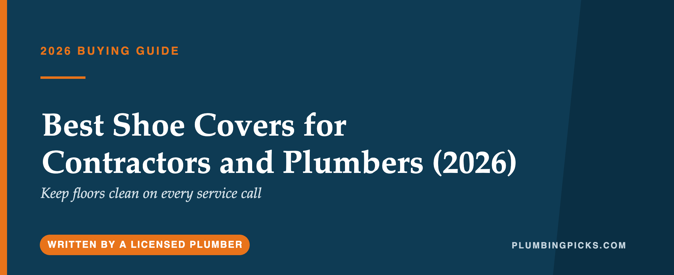 Best Shoe Covers for Contractors and Plumbers