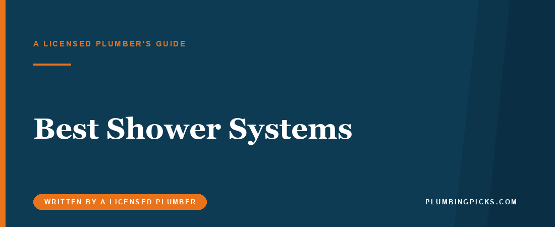 Best Shower Systems (2026): Valve and Trim Kits
